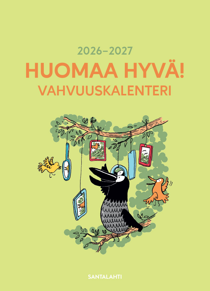 Huomaa hyvä! Vahvuuskalenteri 2026-2027