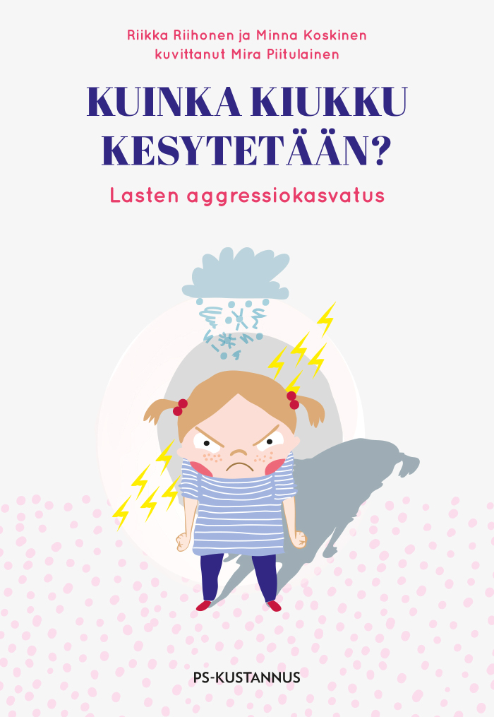 Kuinka kiukku kesytetään?