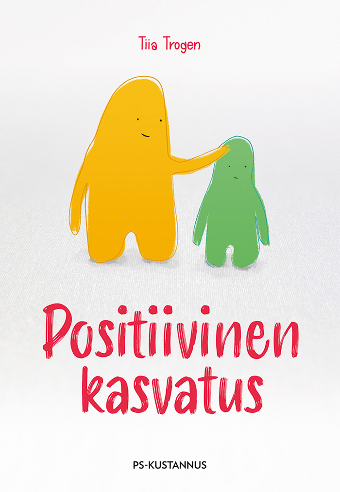 Positiivinen kasvatus