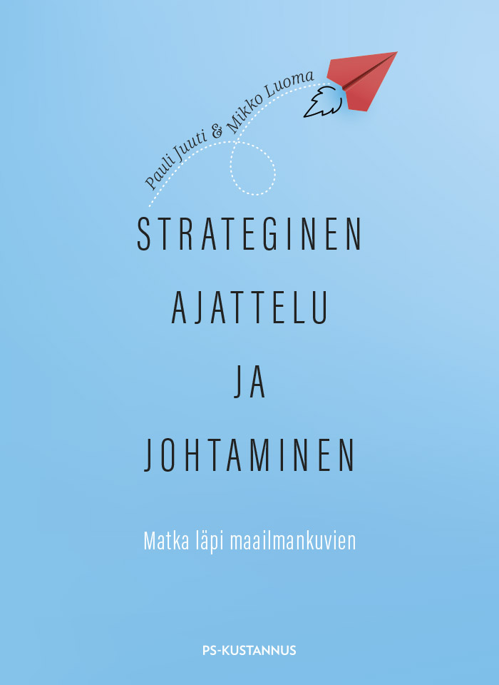 Strateginen ajattelu ja johtaminen