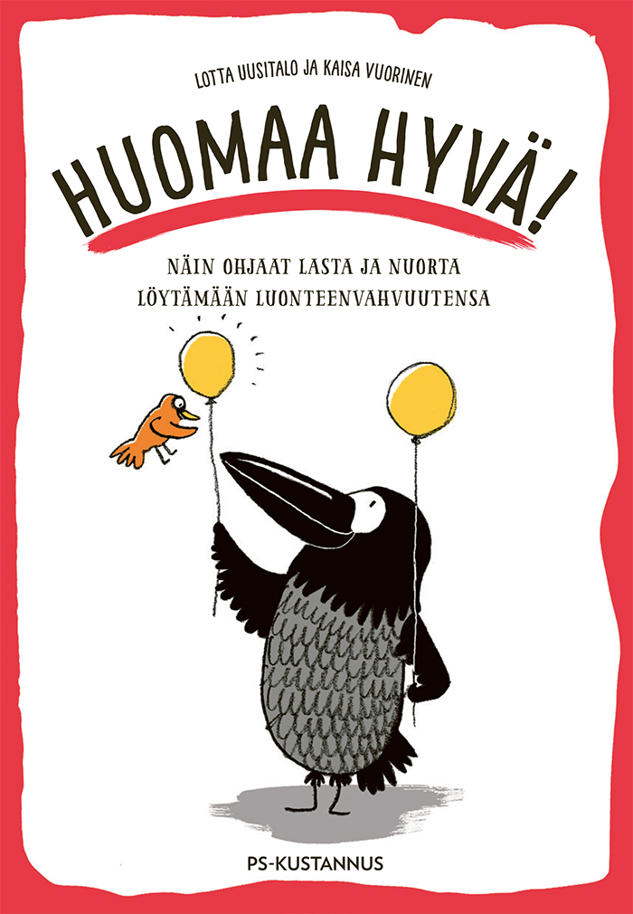 Huomaa hyvä!