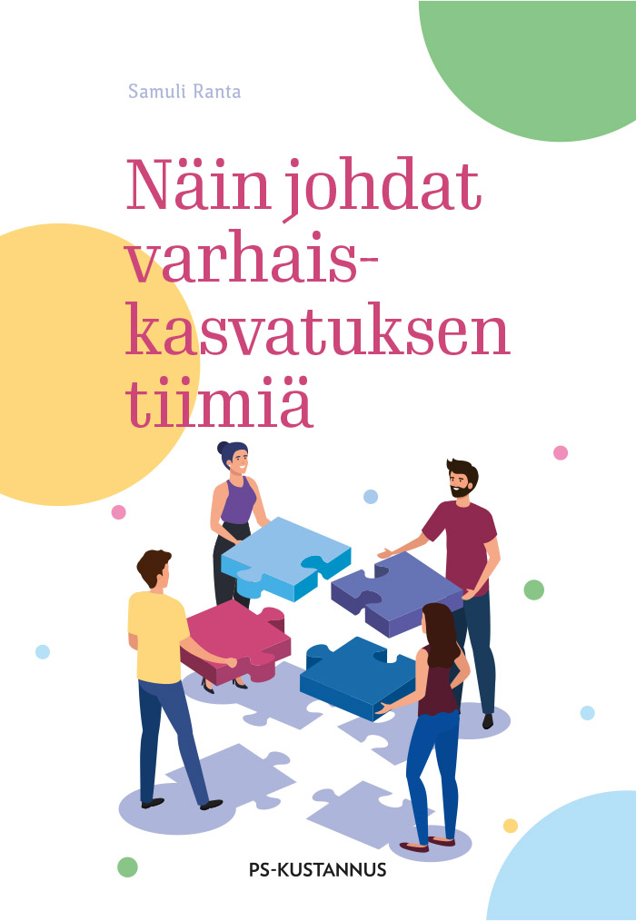 Näin johdat varhaiskasvatuksen tiimiä