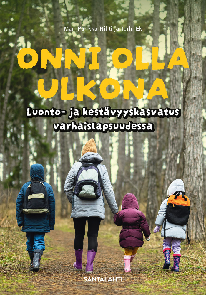 Onni olla ulkona