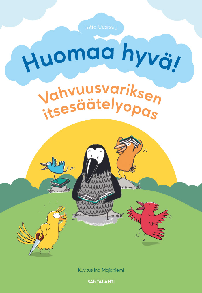 Huomaa hyvä! Vahvuusvariksen itsesäätelyopas