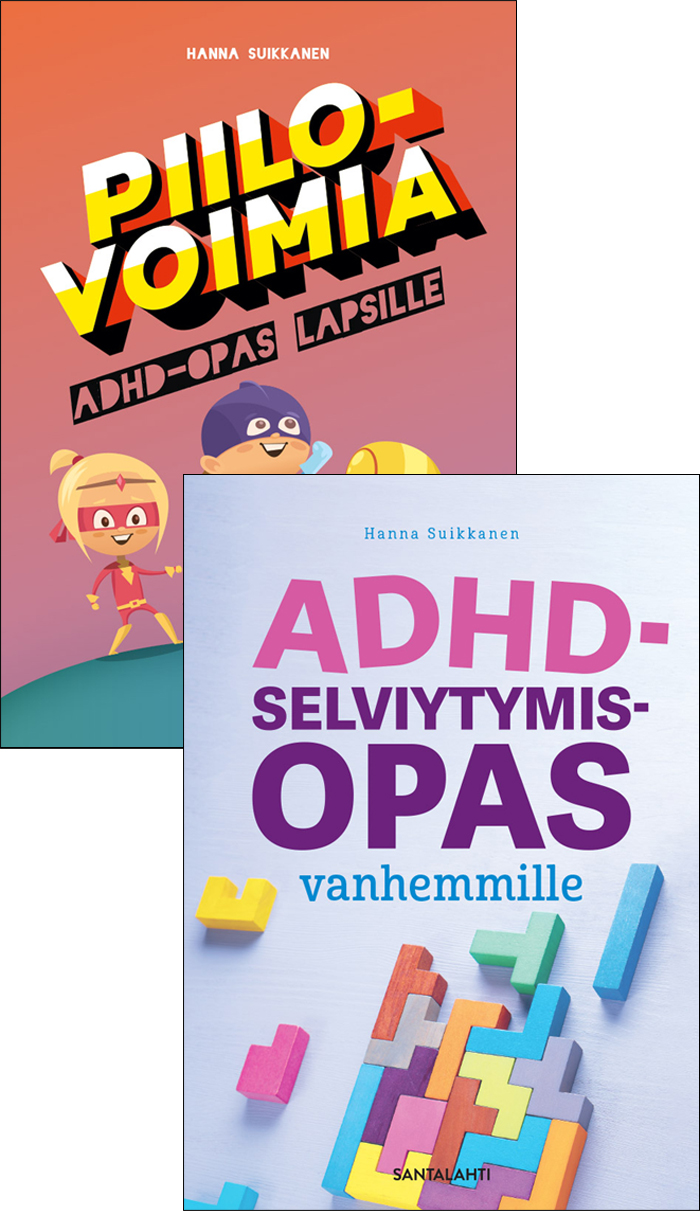 Piilovoimia & Adhd-selviytymisopas vanhemmille